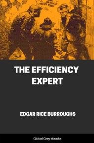 cover page for the Global Grey edition of The Efficiency Expert by Edgar Rice Burroughs