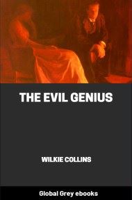 The Evil Genius, by Wilkie Collins - click to see full size image