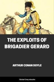 cover page for the Global Grey edition of The Exploits of Brigadier Gerard by Arthur Conan Doyle