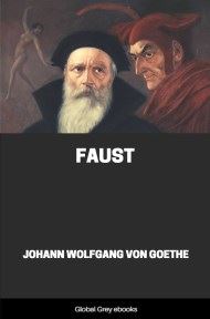 cover page for the Global Grey edition of Faust by Johann Wolfgang Von Goethe