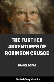 cover page for the Global Grey edition of The Further Adventures of Robinson Crusoe by Daniel Defoe