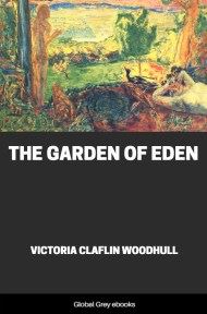 The Garden of Eden, by Victoria Claflin Woodhull - click to see full size image