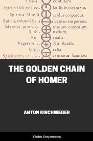 cover page for the Global Grey edition of The Golden Chain of Homer by Anton Kirchweger