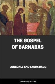 cover page for the Global Grey edition of The Gospel of Barnabas by Lonsdale and Laura Ragg