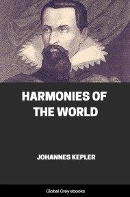 Harmonies of the World, by Johannes Kepler - click to see full size image