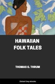 Hawaiian Folk Tales, by Thomas G. Thrum - click to see full size image