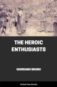 The Heroic Enthusiasts, by Giordano Bruno - click to see full size image