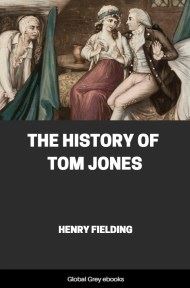 cover page for the Global Grey edition of The History of Tom Jones, A Foundling by Henry Fielding