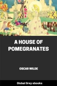cover page for the Global Grey edition of A House of Pomegranates by Oscar Wilde