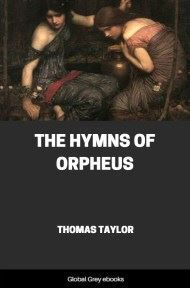 cover page for the Global Grey edition of The Hymns of Orpheus by Thomas Taylor