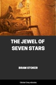 cover page for the Global Grey edition of The Jewel of Seven Stars by Bram Stoker