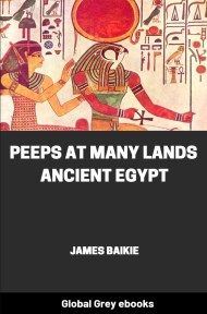 cover page for the Global Grey edition of Peeps At Many Lands: Ancient Egypt by James Baikie