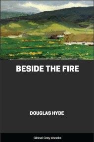 cover page for the Global Grey edition of Beside The Fire by Douglas Hyde