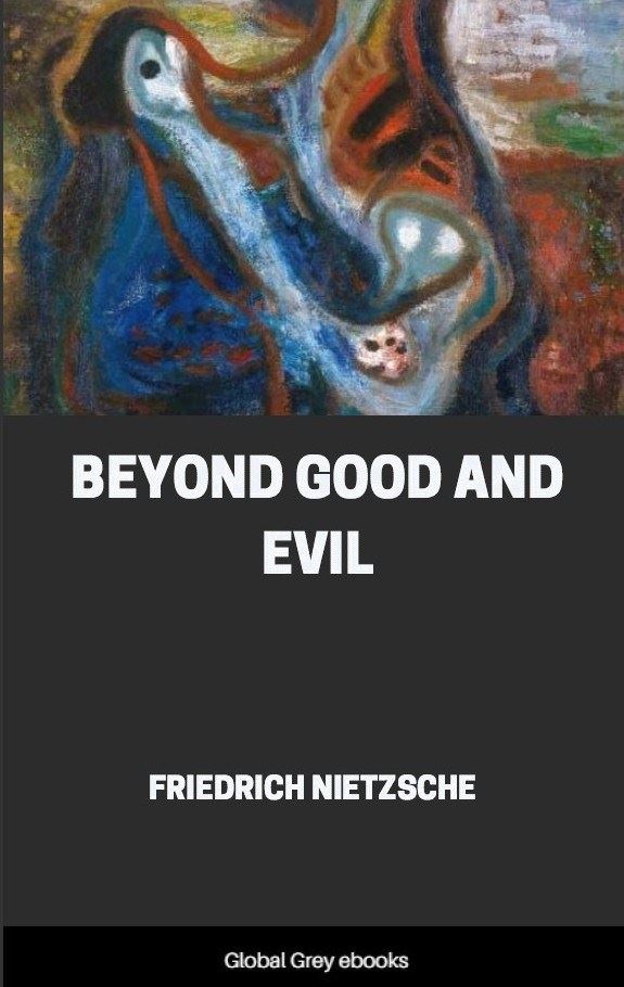 Реферат: Nietzsche Beyond Good And Evi Essay Research