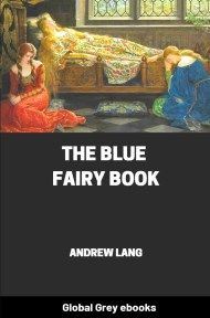 cover page for the Global Grey edition of The Blue Fairy Book by Andrew Lang