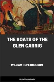 cover page for the Global Grey edition of The Boats of the Glen Carrig by William Hope Hodgson