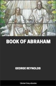 cover page for the Global Grey edition of Book of Abraham by George Reynolds