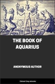 cover page for the Global Grey edition of The Book of Aquarius by Anonymous