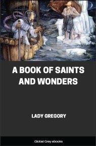 cover page for the Global Grey edition of A Book Of Saints And Wonders by Lady Gregory