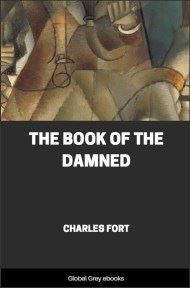 The Book of the Damned, by Charles Fort - click to see full size image