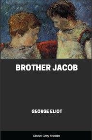 cover page for the Global Grey edition of Brother Jacob by George Eliot