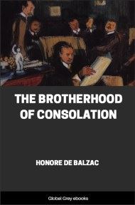 cover page for the Global Grey edition of The Brotherhood of Consolation by Honore de Balzac