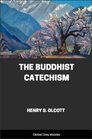 cover page for the Global Grey edition of The Buddhist Catechism by Henry S. Olcott