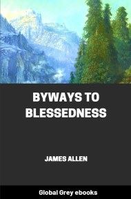 cover page for the Global Grey edition of Byways to Blessedness by James Allen