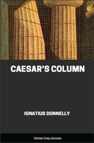 cover page for the Global Grey edition of Caesar’s Column by Ignatius Donnelly