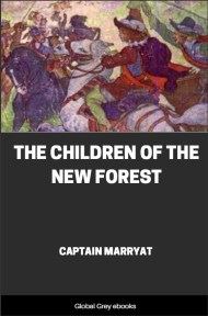 cover page for the Global Grey edition of The Children of the New Forest by Captain Marryat