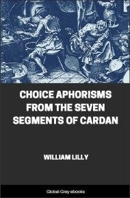 cover page for the Global Grey edition of Choice Aphorisms from the Seven Segments of Cardan by William Lilly