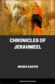 Chronicles of Jerahmeel, by Moses Gaster - click to see full size image