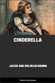 cover page for the Global Grey edition of Cinderella by Jacob and Wilhelm Grimm