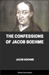 cover page for the Global Grey edition of The Confessions of Jacob Boehme by Jacob Boehme