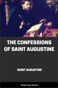 cover page for the Global Grey edition of The Confessions of Saint Augustine by Saint Augustine