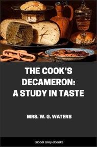 cover page for the Global Grey edition of The Cook’s Decameron: A Study in Taste by Mrs. W. G. Waters