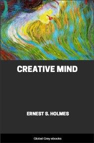 cover page for the Global Grey edition of Creative Mind by Ernest S. Holmes