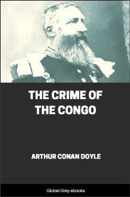 cover page for the Global Grey edition of The Crime of the Congo by Arthur Conan Doyle