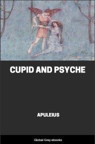 Cupid and Psyche, by Apuleius - click to see full size image