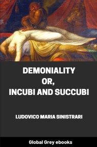 cover page for the Global Grey edition of Demoniality: Or, Incubi and Succubi by Ludovico Maria Sinistrari