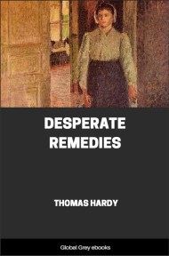 cover page for the Global Grey edition of Desperate Remedies by Thomas Hardy