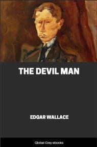 cover page for the Global Grey edition of The Devil Man by Edgar Wallace