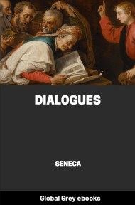 Dialogues, by Seneca - click to see full size image