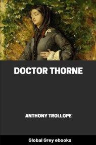 Doctor Thorne, by Anthony Trollope - click to see full size image