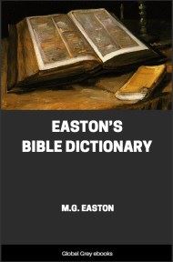 cover page for the Global Grey edition of Easton’s Bible Dictionary by M.G. Easton