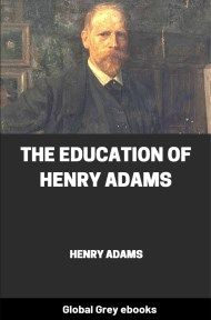cover page for the Global Grey edition of The Education of Henry Adams by Henry Adams