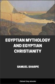 cover page for the Global Grey edition of Egyptian Mythology and Egyptian Christianity by Samuel Sharpe