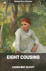 cover page for the Global Grey edition of Eight Cousins by Louisa May Alcott