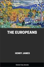 cover page for the Global Grey edition of The Europeans by Henry James