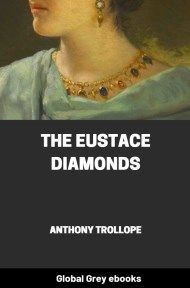 cover page for the Global Grey edition of The Eustace Diamonds By Anthony Trollope